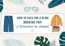 How to Pack for a Blind Booking Trip (Checklist by Climate)